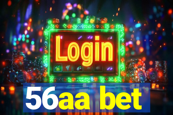 56aa bet